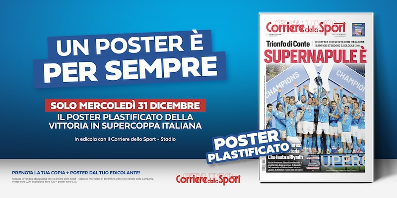 Napoli vince la Supercoppa: poster speciale in edicola dal 31 dicembre